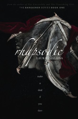 Laura Thalassa: Rhapsodic (Paperback, 2016, CreateSpace Independent Publishing Platform)