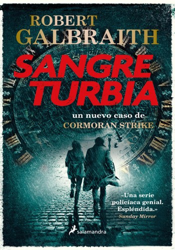 Robert Galbraith: Sangre Turbia (Paperback, Spanish language, 2021, Penguin Ramdon Random House (Salamandra))