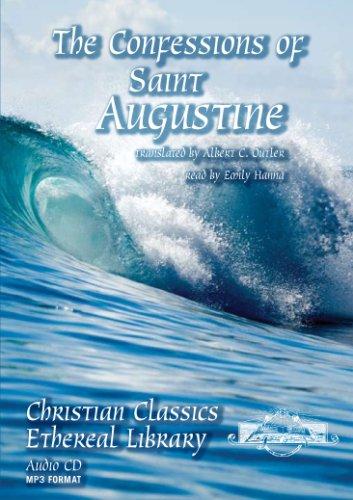 Augustine of Hippo city of god, Translated by Albert C. Outler: The Confessions of Saint Augustine (AudiobookFormat, 2007, Christian Classics Ethereal Library)