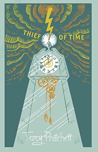 Terry Pratchett: Thief Of Time: Discworld Novel 26 (2017, Doubleday UK)