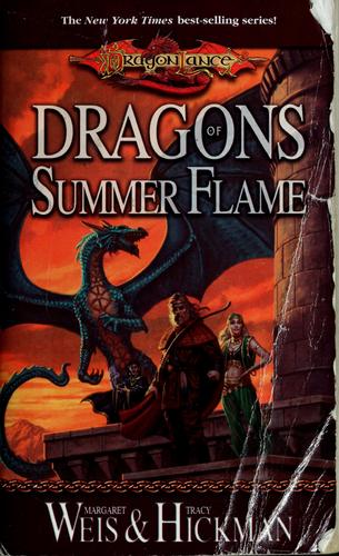 Margaret Weis: Dragons of Summer Flame (Paperback, 2001, Wizards of the Coast)