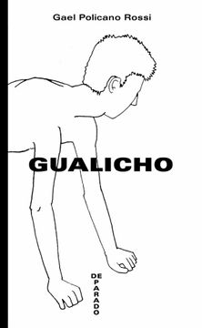 Gael Policano Rossi: Gualicho (Paperback, Español language)