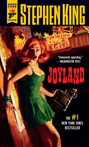 Stephen King: Joyland (Paperback, 2014, Hard Case Crime, Titan Books Limited)