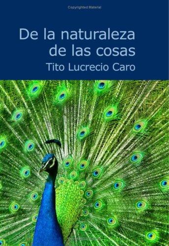 Titus Lucretius Carus: De la Naturaleza de la Cosas (Paperback, Spanish language, 2007, BiblioBazaar)