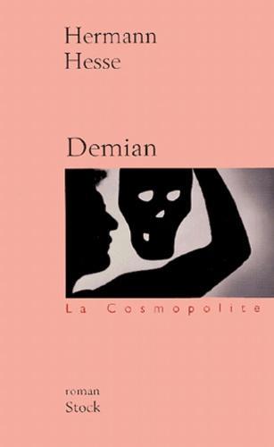 Herman Hesse: Demian : histoire de la jeunesse d'Émile Sinclair, roman (French language, Stock)