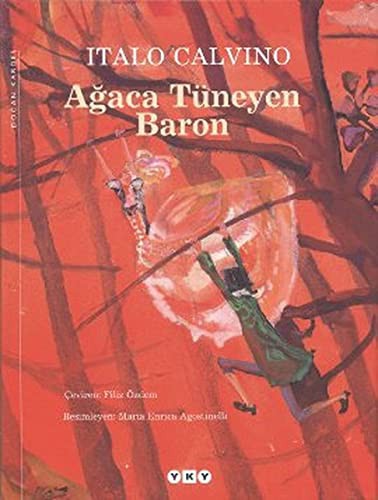 Italo Calvino: Agaca Tuneyen Baron (Paperback, 2019, Yapi Kredi Yayinlari)