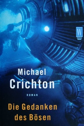 Michael Crichton: Die Gedanken des Bösen. (Paperback, 2003, Rowohlt TB-V. Rnb.)