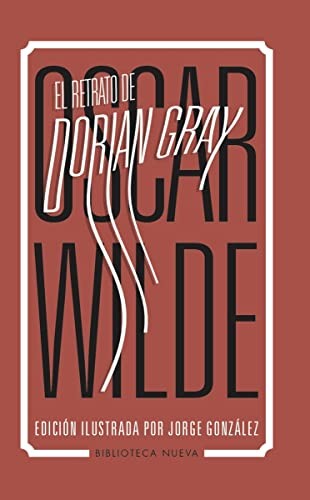 Oscar Wilde: El retrato de Dorian Gray (Hardcover, 2020, Malpaso Editorial)