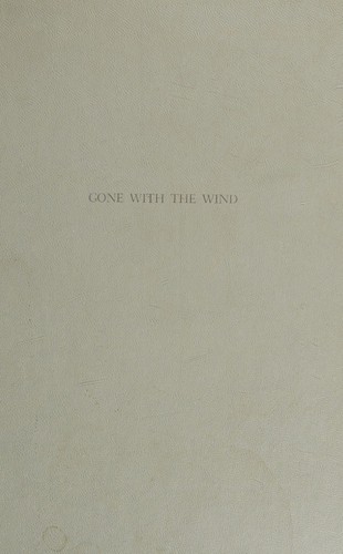 Margaret Mitchell: Gone With the Wind (1964, Macmillan Company)