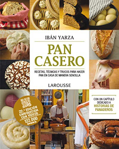 Ibán Yarza: Pan casero (Paperback, 2017, Larousse)
