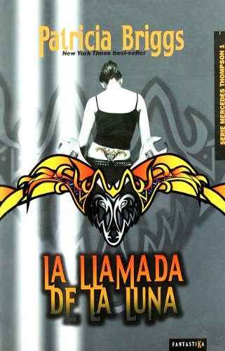 Patricia Briggs: La llamada de la luna (Paperback, Nabla Actividades Editoriales, S.L.)