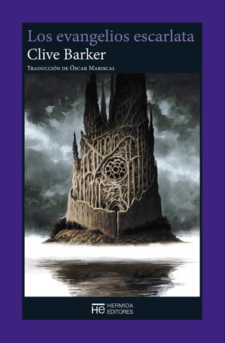 Clive Barker, Óscar Mariscal: Los evangelios escarlata (Paperback, 2021, Hermida Editores S.L.)