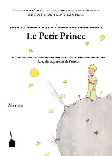 Antoine de Saint-Exupéry: Le Petit Prince (French language, 2015)