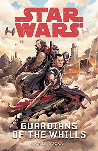 Greg Rucka: Star Wars: Guardians of the Whills (2017, Egmont Books Ltd)