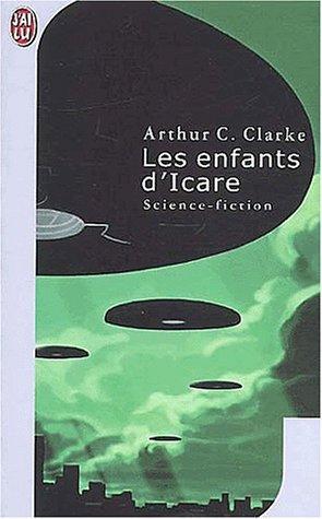 Arthur C. Clarke, Arthur C. Clarke: Les enfants d'Icare (French language, 2003)