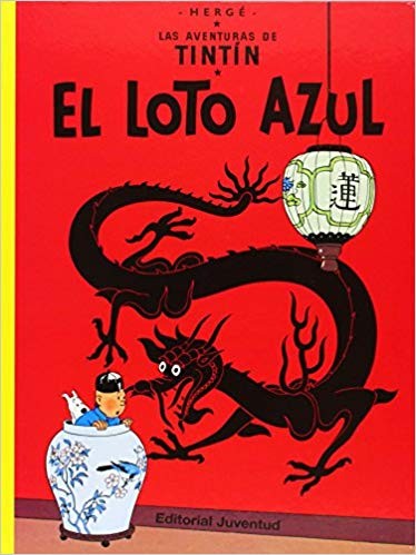 Hergé: El loto azul (2005, juventud)