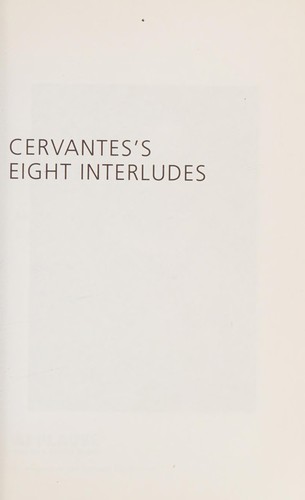 Miguel de Cervantes Saavedra: Cervantes's eight interludes (2015, Applause)