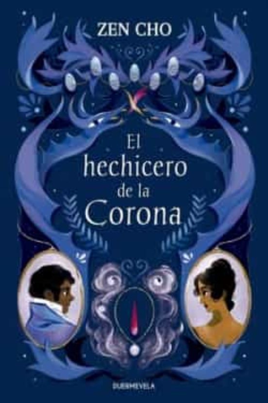 Carla Bataller Estruch, Cinthya Álvarez, Zen Cho: El hechicero de la Corona (Paperback, 2022, Duermevela Ediciones)