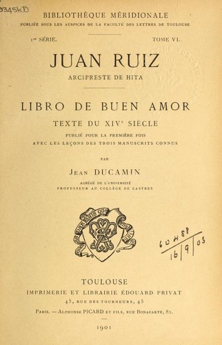 Juan Ruiz: Libro de Buen Amor (Spanish language, 1901, Privat)