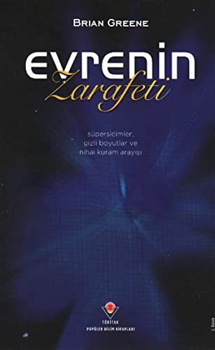 Brian Greene: Evrenin Zarafeti (Paperback, TÜBITAK Yayinlari)