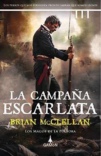 Brian McClellan: La campaña escarlata (Hardcover, Gamon)