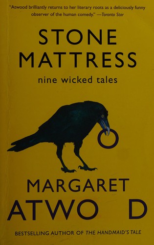 Margaret Atwood: Stone mattress (2015, Emblem, McClelland & Stewart)