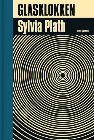 Sylvia Plath: Glasklokken (Danish language, 2016, Gyldendal)