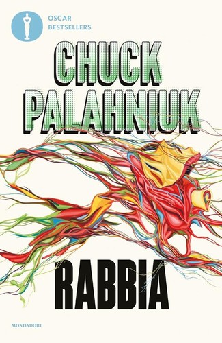 Chuck Palahniuk, Javier Calvo, Javier Calvo Perales: Rabbia. Una biografia orale di Buster Casey (Italian language, 2022, Mondadori)