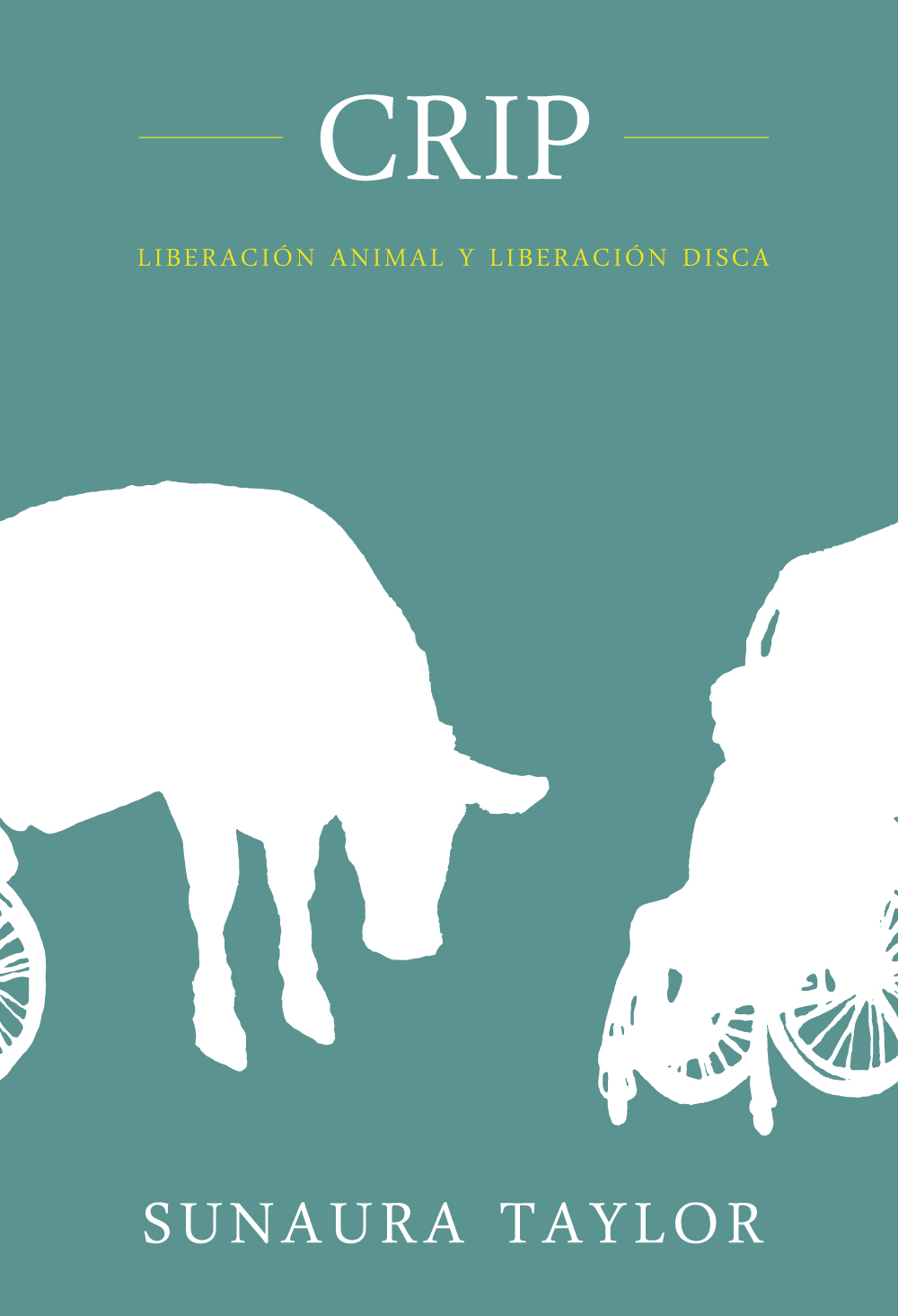 Sunaura Taylor: Crip (Paperback, Español language)