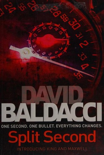 David Baldacci: Split Second (Paperback, 2010, Pan Books)