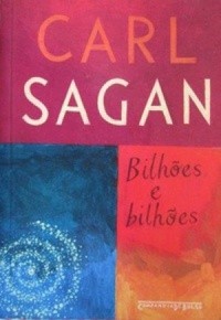Carl Sagan: Bilhões e Bilhões (Portuguese language, 2016, Companhia de Bolso)