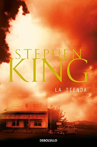 Stephen King: La tienda (Paperback, 2009, Debolsillo, DEBOLSILLO)