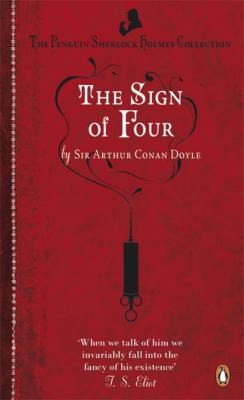 Arthur Conan Doyle, Arthur Doyle, Sir Arthur Conan Doyle: The Sign of Four Arthur Conan Doyle (2011, Viking)