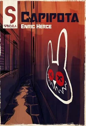 Enric Herce: Capipota (Paperback, Català language, Spècula Llibres)