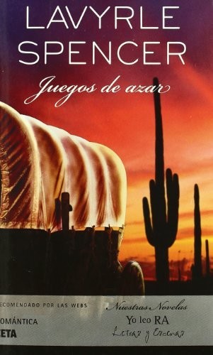 Lavyrle Spencer: Juegos de azar (Paperback, 2009, B de Bolsillo (Ediciones B), B de Bolsillo)