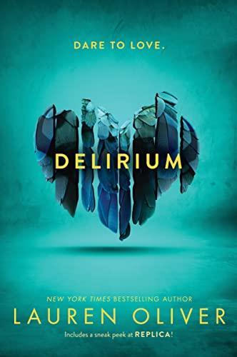 Lauren Oliver: Delirium (Delirium, #1) (2012)