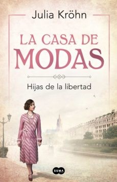 Julia Krohn: La casa de modas / Fashion House (Hardcover, Suma Internacional, SUMA)