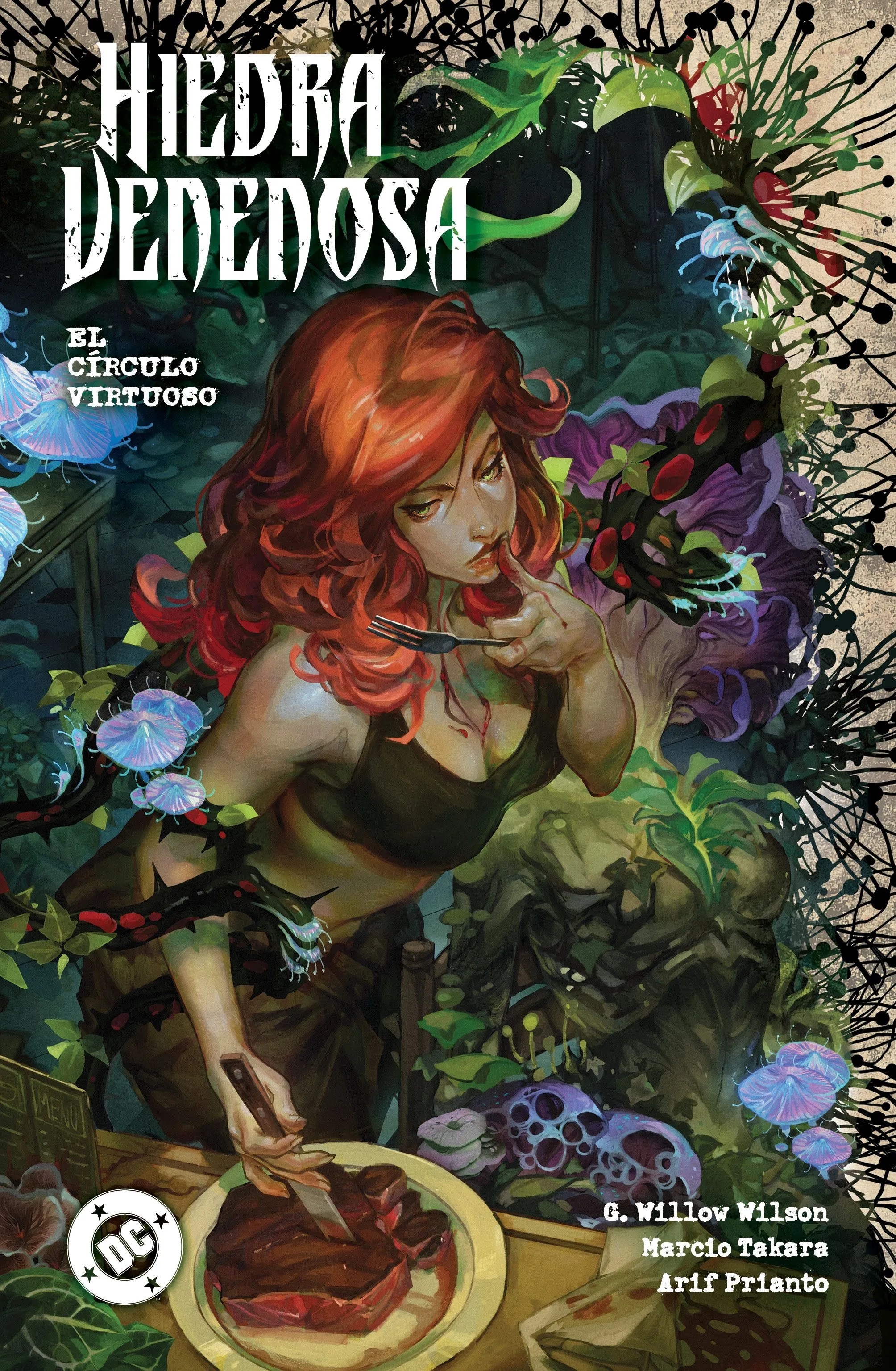 Emma Ríos, G. Willow Wilson, SANTIAGO GARCÍA, Jordie Bellaire, Marcio Takara, Brian Level, Jey Leisten, Arif Prianto, Trish Mulvihill: Amanecer de DC. Hiedra Venenosa #1 El círculo virtuoso (Paperback, Español language, 2025, Editorial Panini)