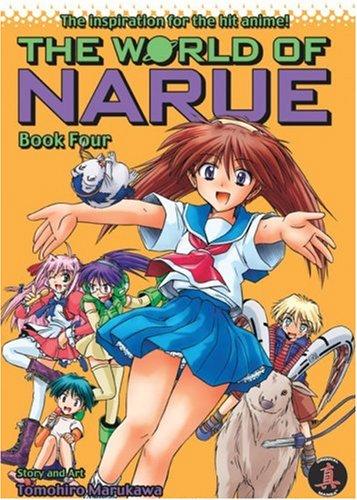 Tomohiro Marukawa: The World Of Narue Book 4 (World of Narue) (Paperback, 2005, Central Park Media)