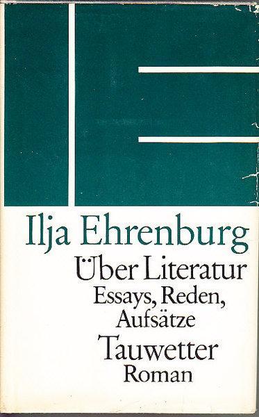 Ilʹi͡a Ėrenburg: Über Literatur (Hardcover, German language, 1986, Verlag Volk und Welt)