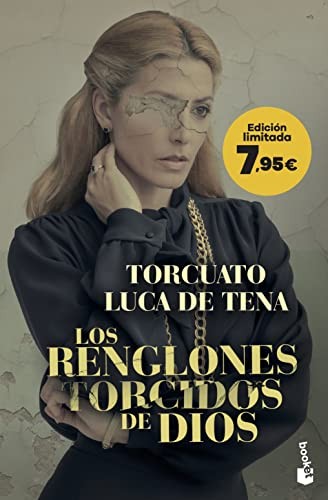 Torcuato Luca de Tena: Los renglones torcidos de Dios (2023, Booket)