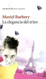 BARBERY MURIEL: La Elegancia Del Erizo (Paperback, 2013, SEIX BARRAL)