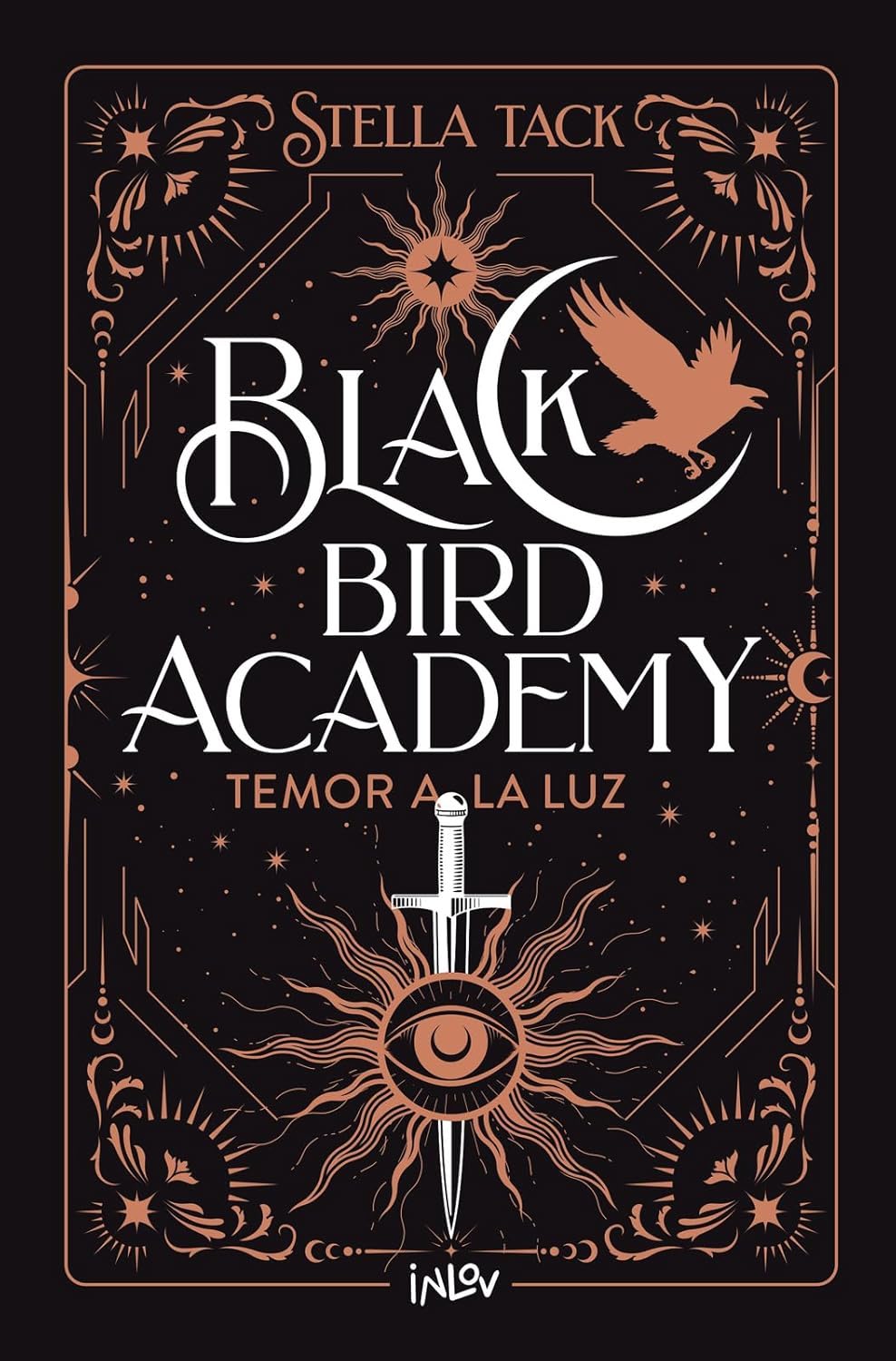 Stella Tack: Temor a la luz (Hardcover, Castellano language, 2025, Inlov)