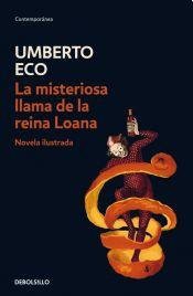 ECO: La misteriosa llama de la reina Loana (Paperback, 2014, DEBOLSILLO)