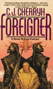 C. J. Cherryh: Foreigner (1994, DAW)