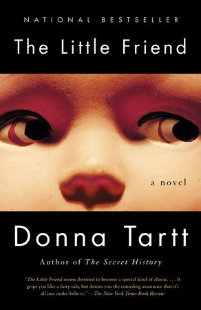 Donna Tartt: The little friend (2002, Vintage Books)