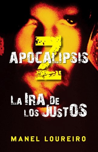Apocalipsis Z (Spanish language, 2011, Plaza & Janés Editores)