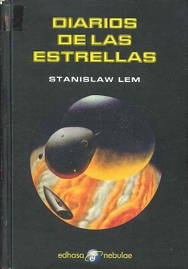 Stanisław Lem: Diarios de Las Estrellas (Hardcover, Spanish language, 2004, Edhasa)