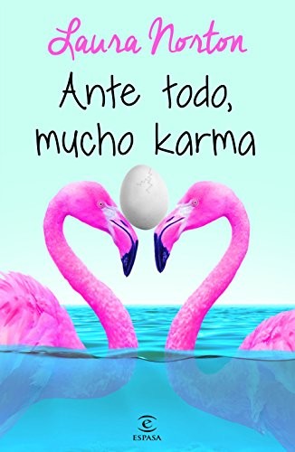 Laura Norton: Ante todo, mucho karma (Paperback, Espasa)