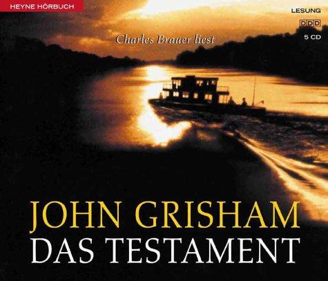 John Grisham, Charles. Brauer: Das Testament. 5 CDs. (AudiobookFormat, German language, 2000, Ullstein Hörverlag)